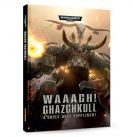 Waaagh! Ghazghkull (Codex: Orcs Supp) - фото