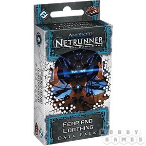 Netrunner LCG: Fear and Loathing Data Pack - фото