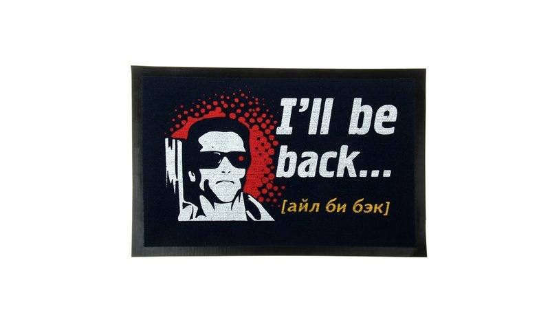 Придверный коврик Ill be back - фото