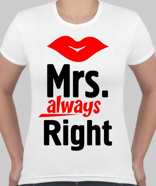 Always right. Надпись mr. Always right. Always right. Missis always right.